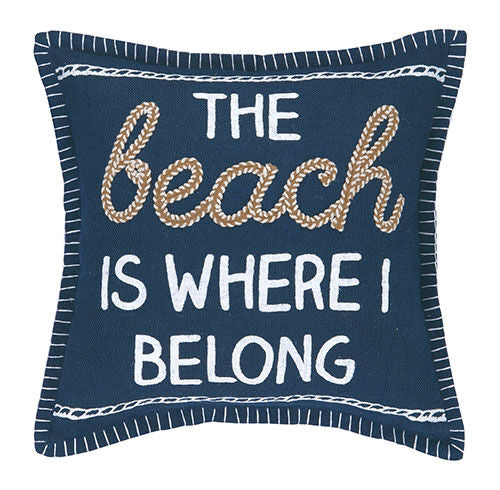 The Beach is Where I Belong Embroidered Pillow